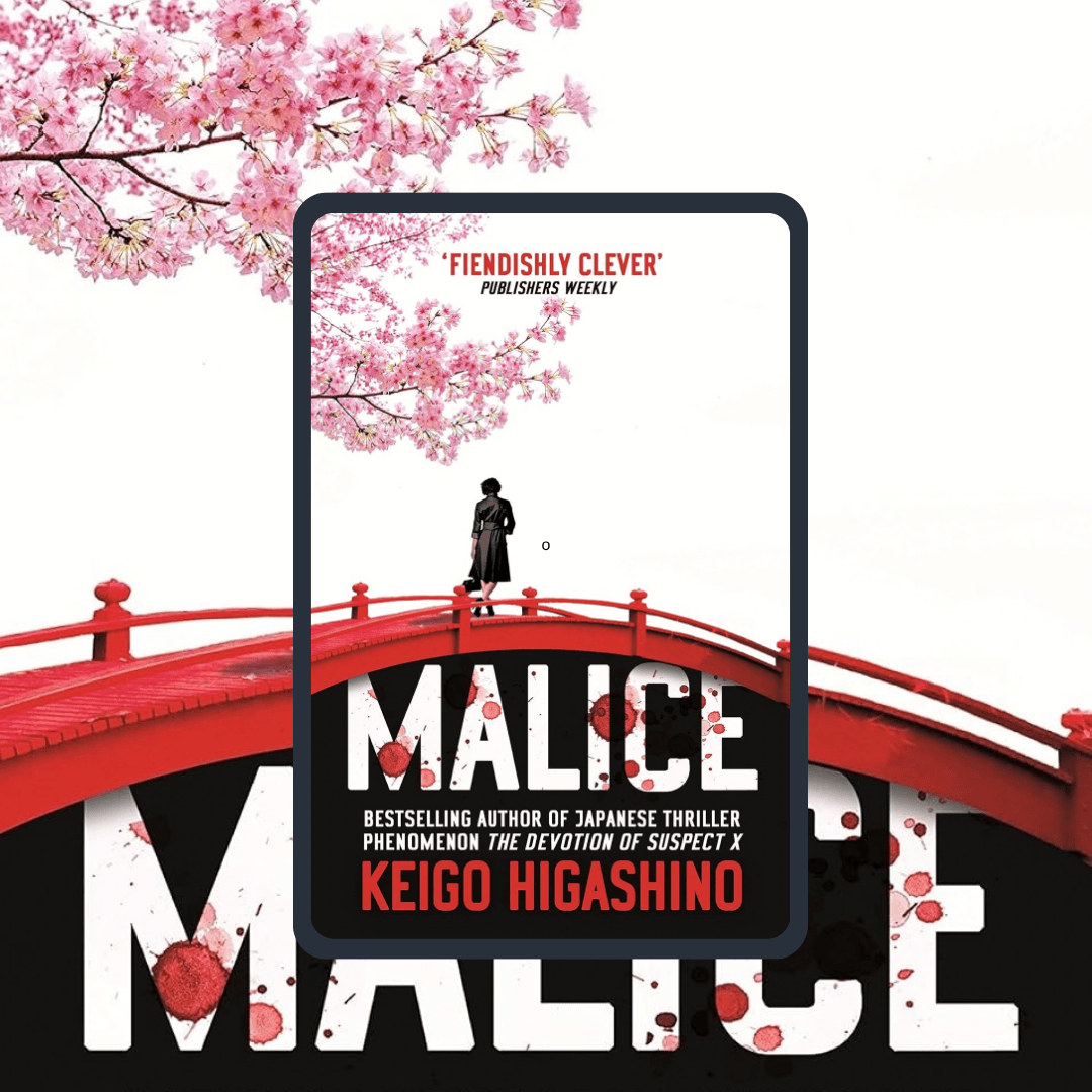 Malice de Keigo Higashino